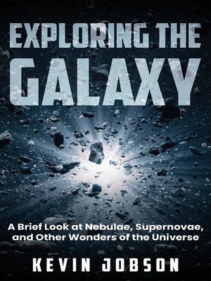 cover image of Exploring the Galaxy
